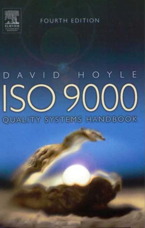 ISO 9000 Quality Systems Handbook. Fourth edition