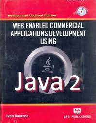Web Enabled Commercial Applications Development Using Java 2