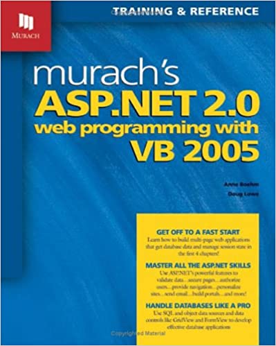murach's ASP.NET 2.0 web programming with VB 2005