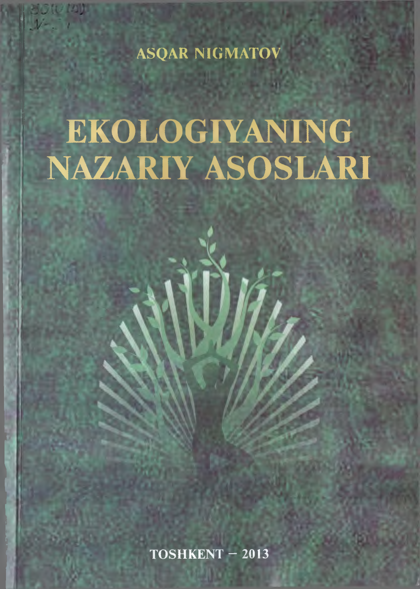 Ekologiyaning nazariy asoslari