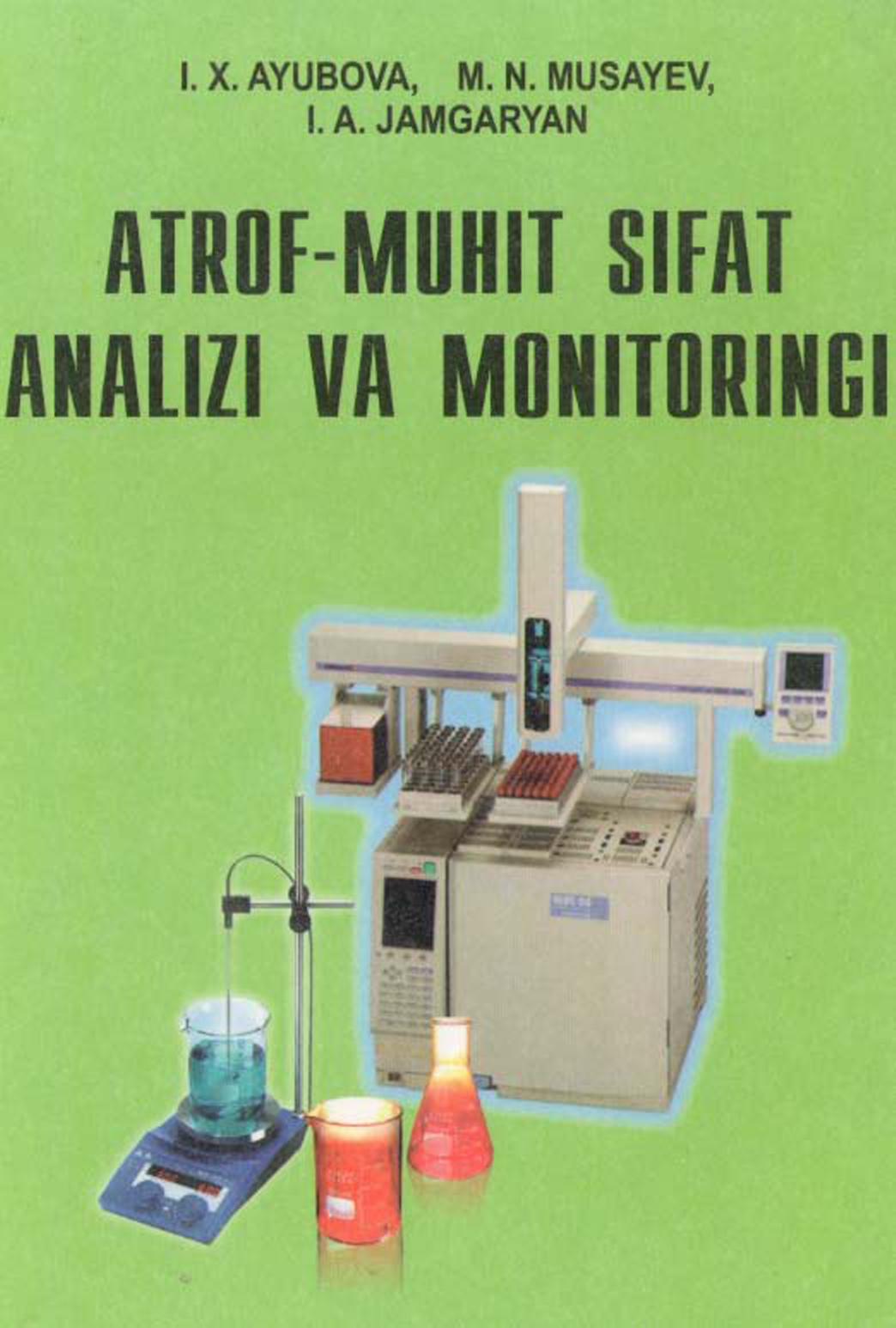 Atrof-muhit sifat analizi va monitoringi