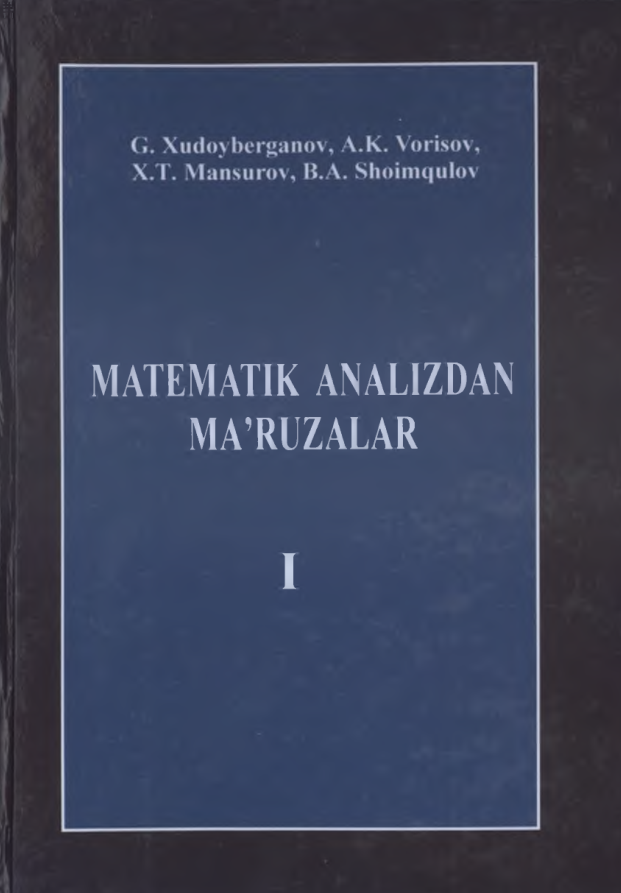 Matematik analizdan ma'ruzalar I