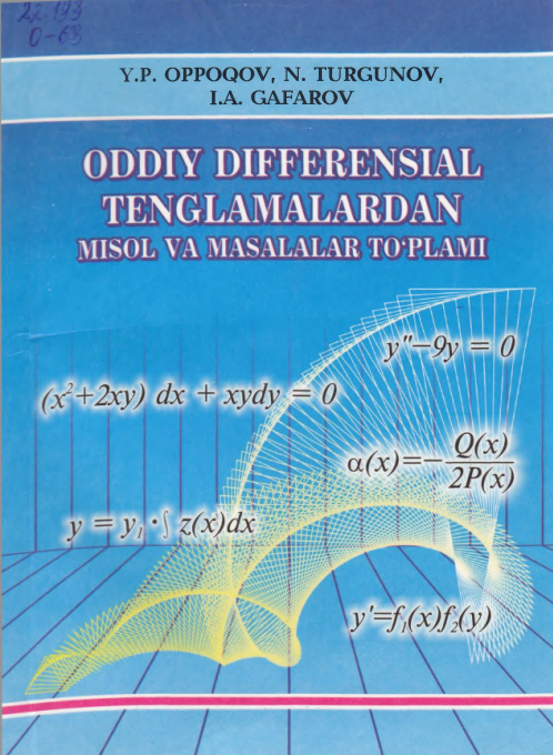 ODDIY DIFFERENSIAL TENGLAMALARDAN MISOL VA MASALALAR TOTLAMI