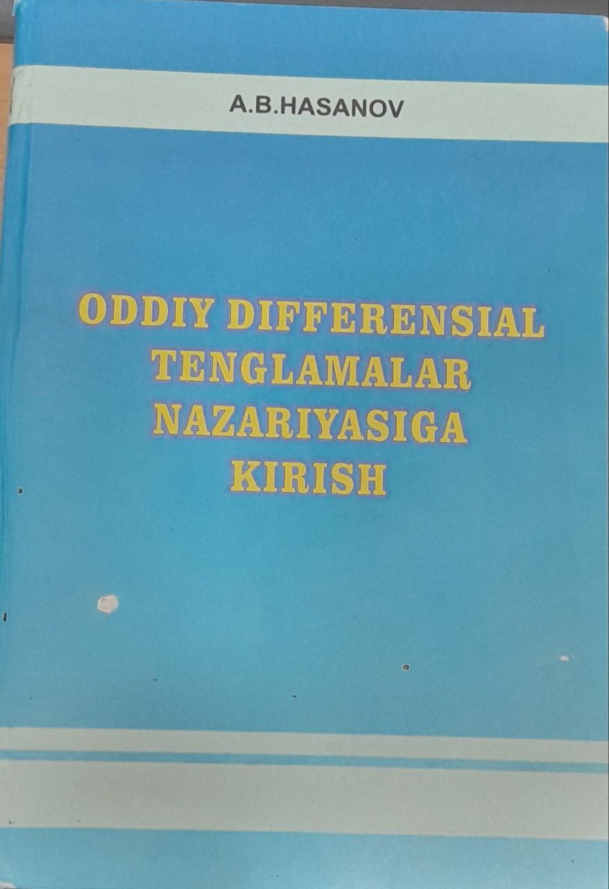 Oddiy differensial tenglamalar nazariyasiga kirish