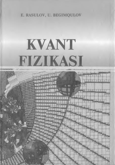 Kvant fizikasi.