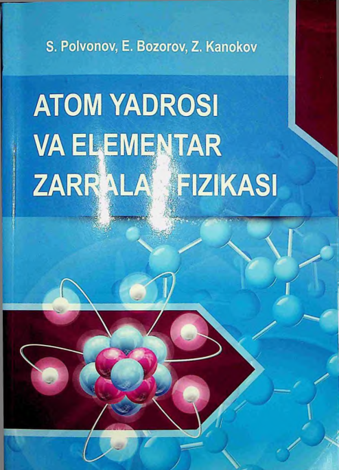 Atom yadrosi va elementar zarralar fizikasi