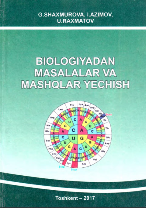Biologiyadan masalalar va mashqlar yechish