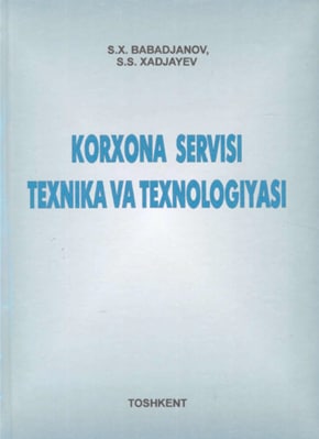 Korxona servisi texnika va texnologiyasi