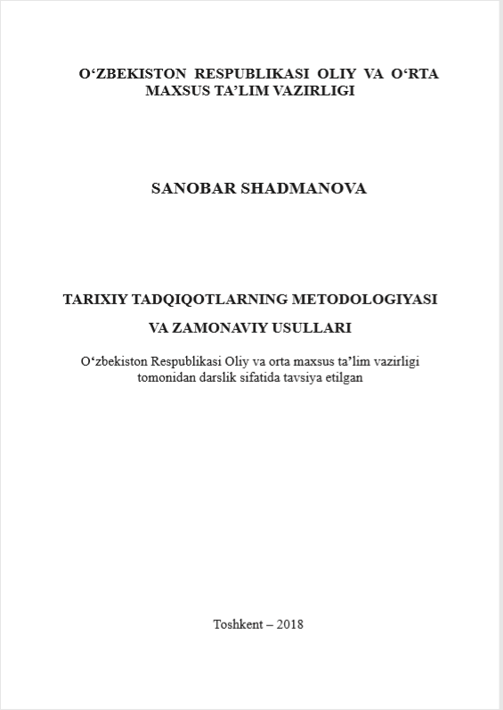 Tarixiy tadqiqotlarning metodologiyasi va zamonaviy usullari