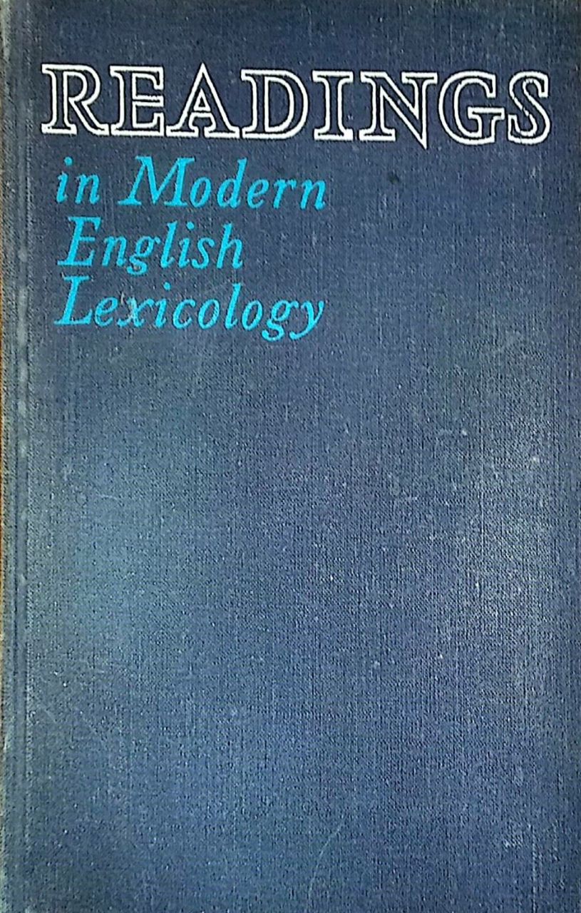 READINGS in Modern English Lexicology
