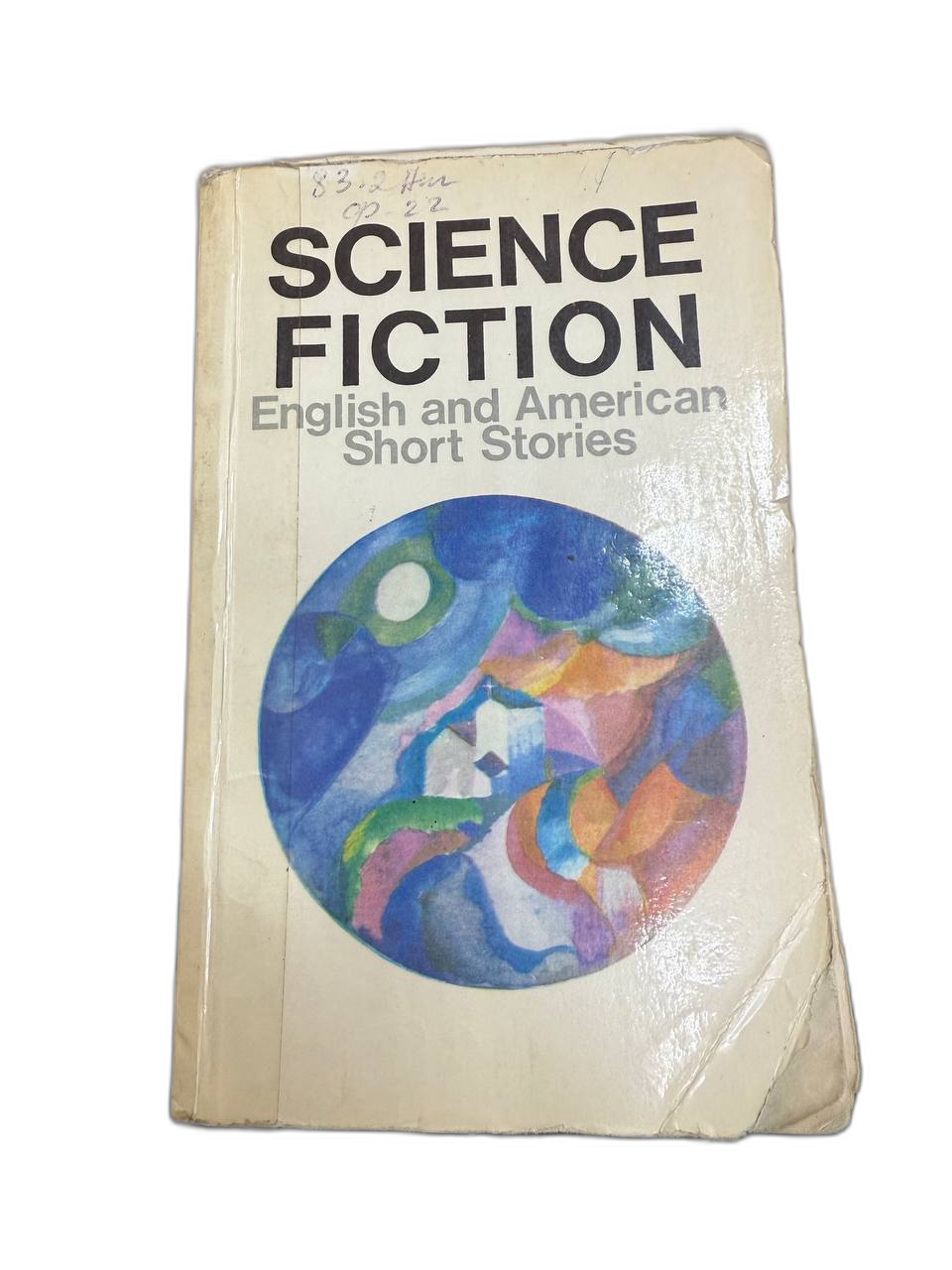 Science and fiction English and American short stories