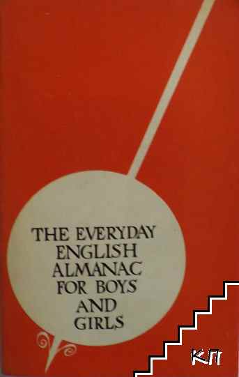 The everyday English Almanac for boys and girls