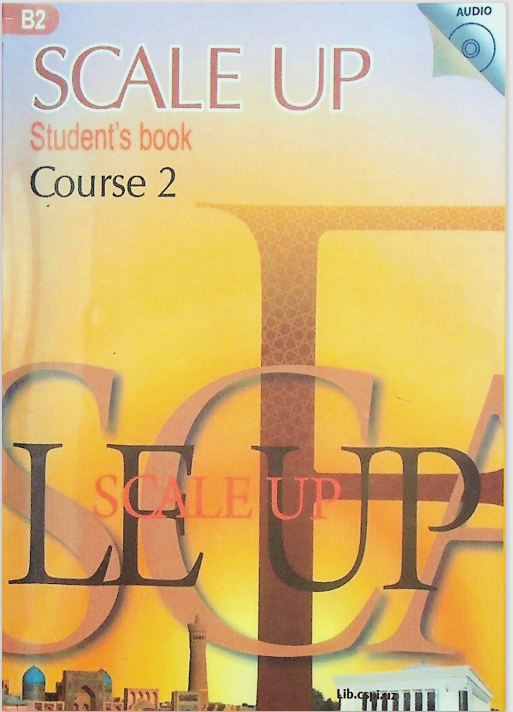Scale Up Student`s book Course 2