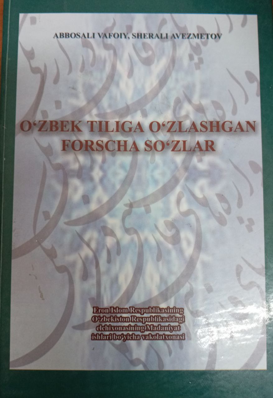 O'zbek tiliga o'zlashgan forscha so'zlar