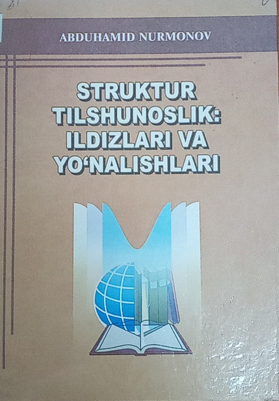 Struktur tilshunoslik: Ildizlari va yo'nalishi