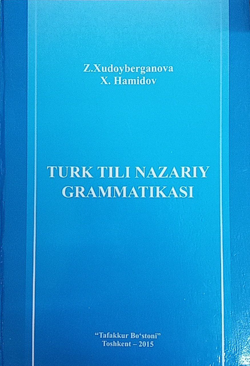 Turk tilining nazariy grammatikasi