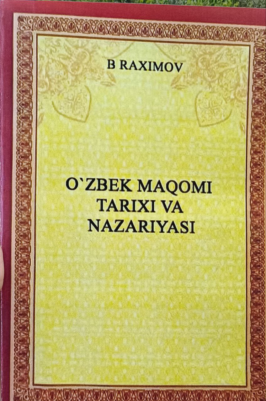 O'zbek maqomi tarixi va nazariyasi