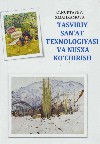Tasviriy san`at texnologiyasi va nusxa ko`chirish