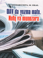 OAVda yozma matn. Nutq va munozara