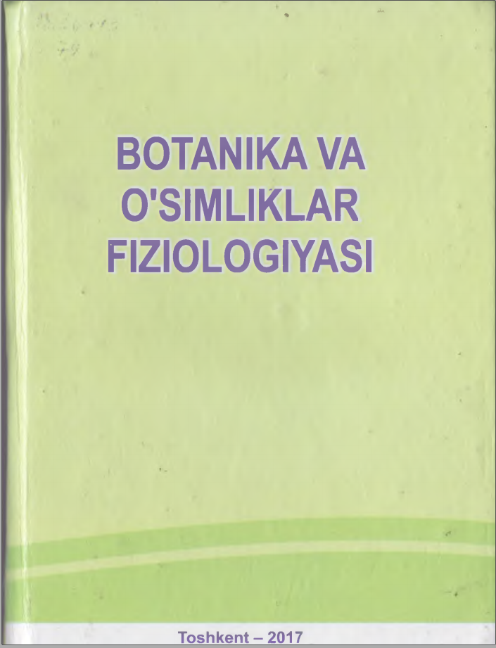 Botanika va o`simliklar fiziologiyasi