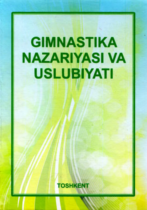 Gimnastika nazariyasi va uslubiyati
