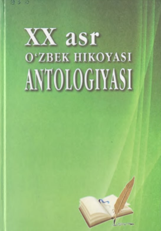 XX asr o'zbek hikoyasi antologiyasi