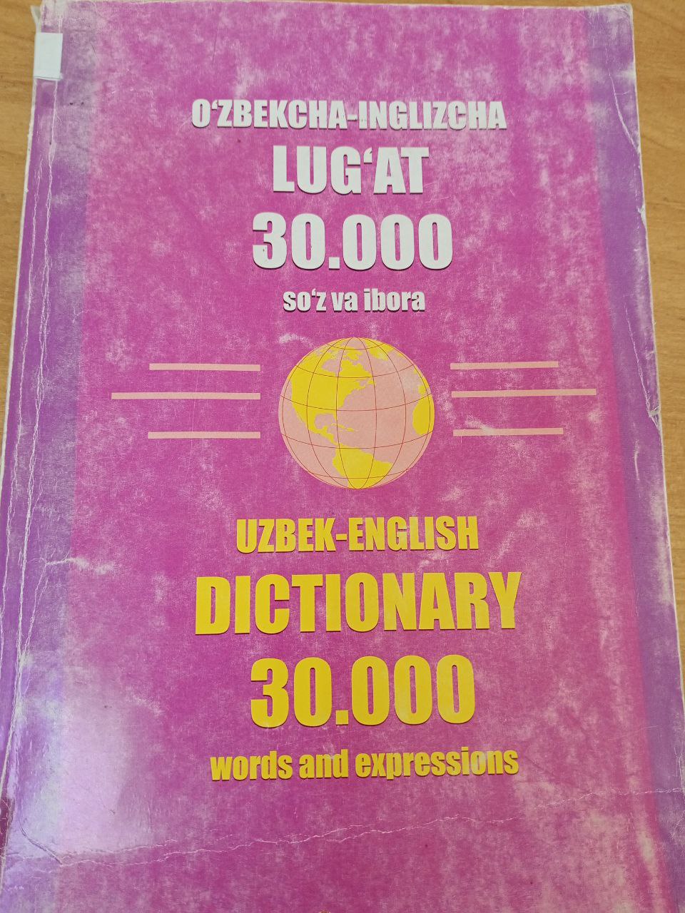 O'zbekcha-inglizcha lug'at 30.000 ming so'z va ibora