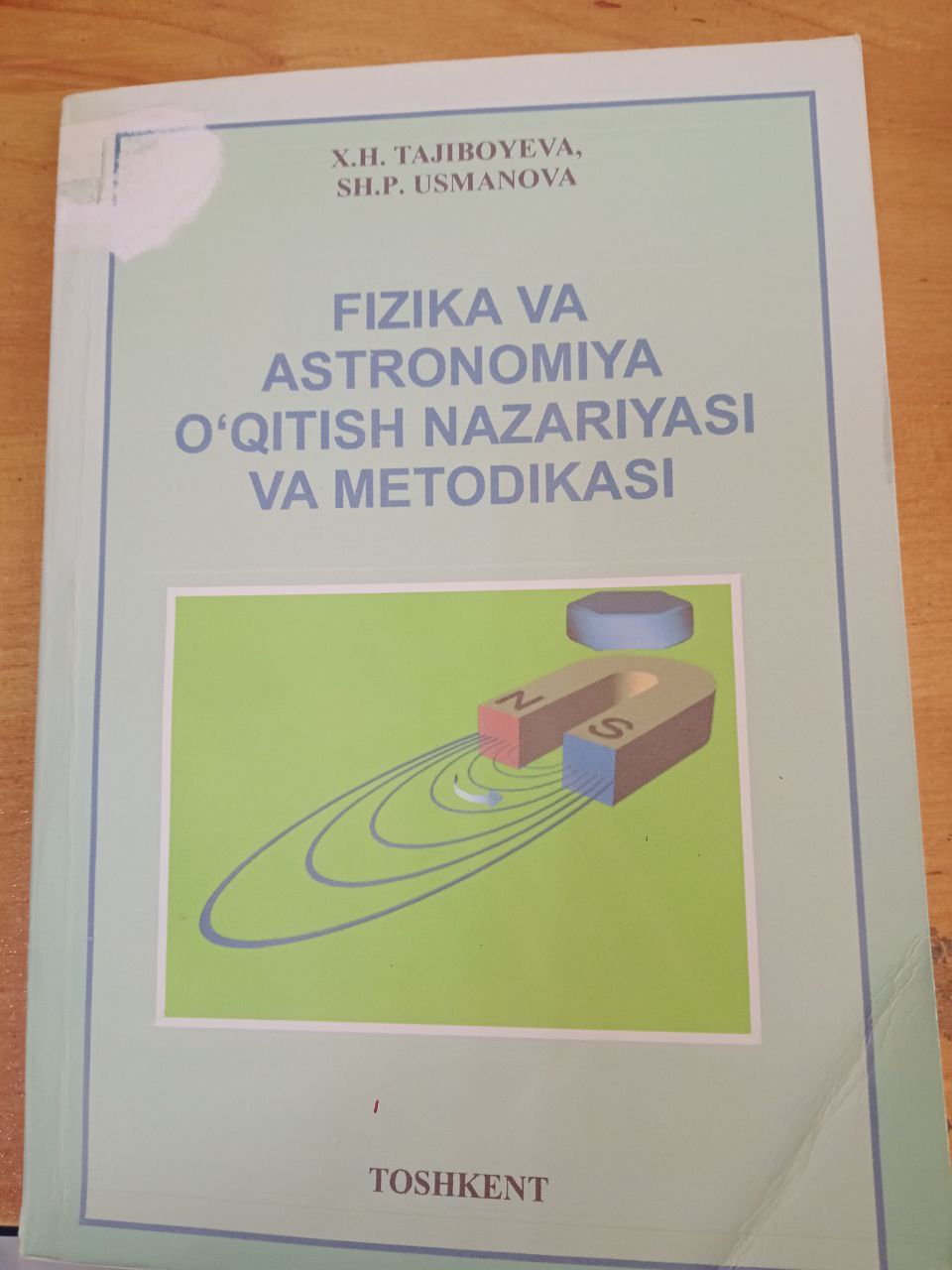 Fizika va astronomiya o'qitish nazariyasi va metodikasi laborotoriya mashg'ulotlari
