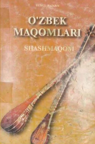O`zbek maqomlari. Shashmaqom
