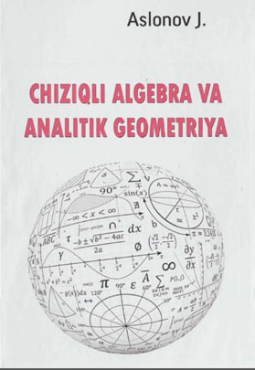 Chiziqli algebra va analitik geometriya