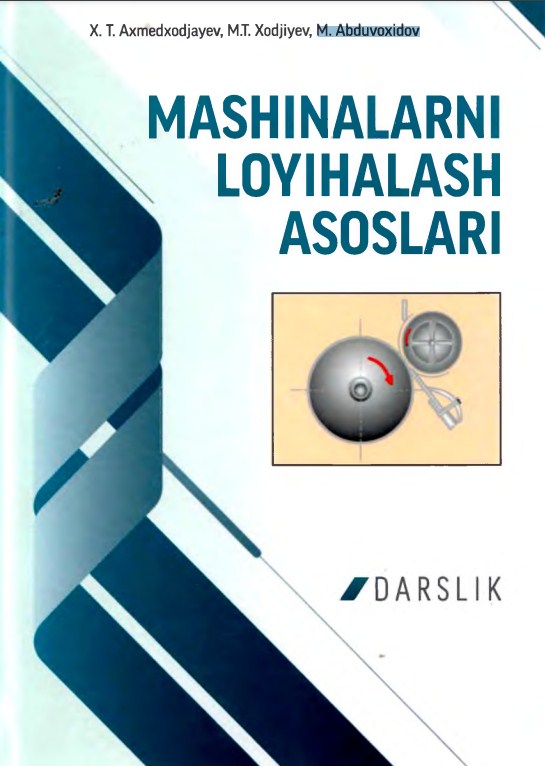 Mashinalarni loyihalash asoslari