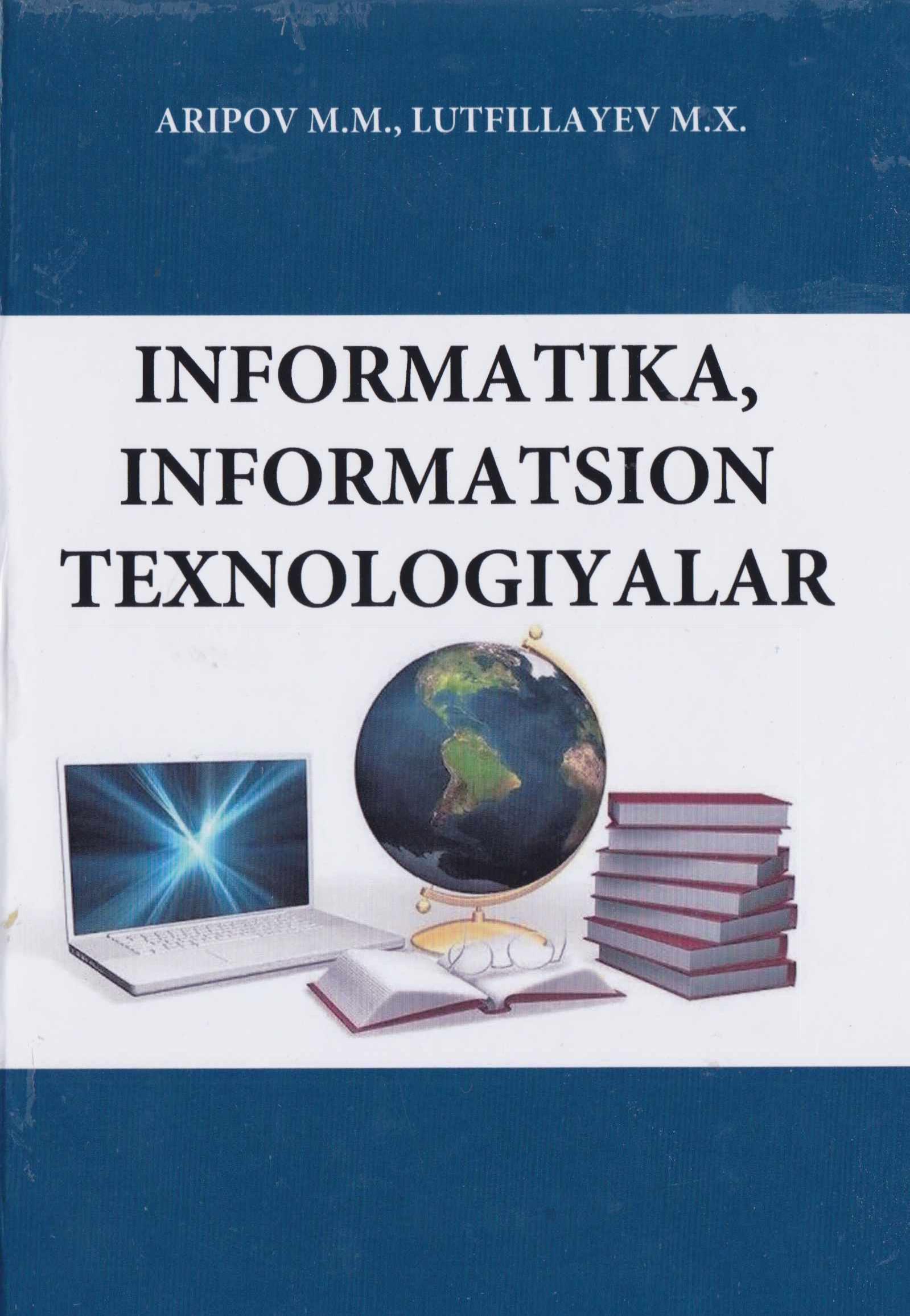 Informatika informatsion texnologiyalar