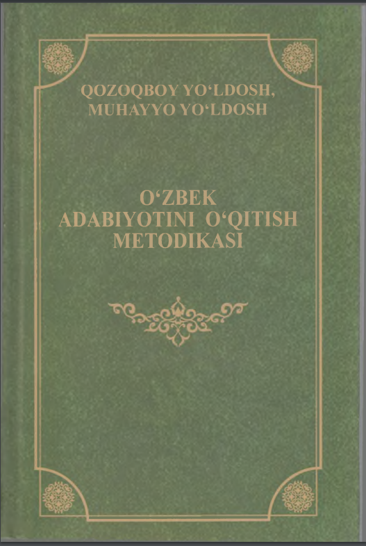 O'zbek adabiyotini o'qitish metodikasi