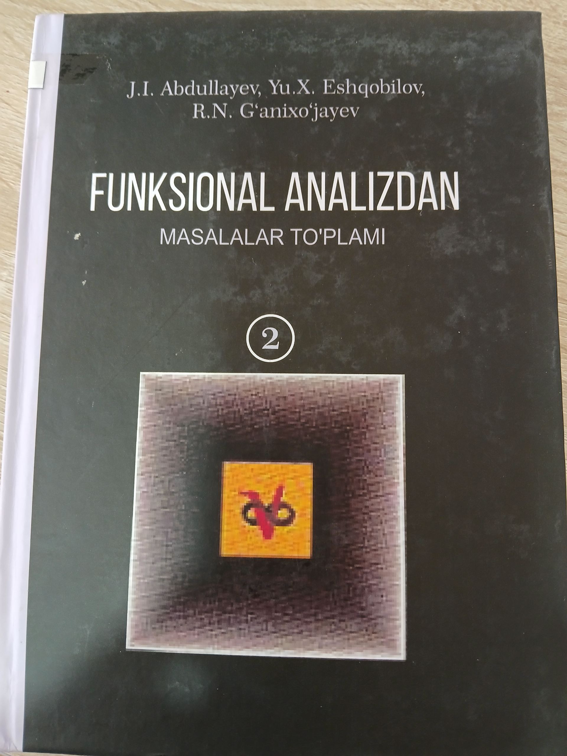 Funksional analizdan masalalar  to`plami 2