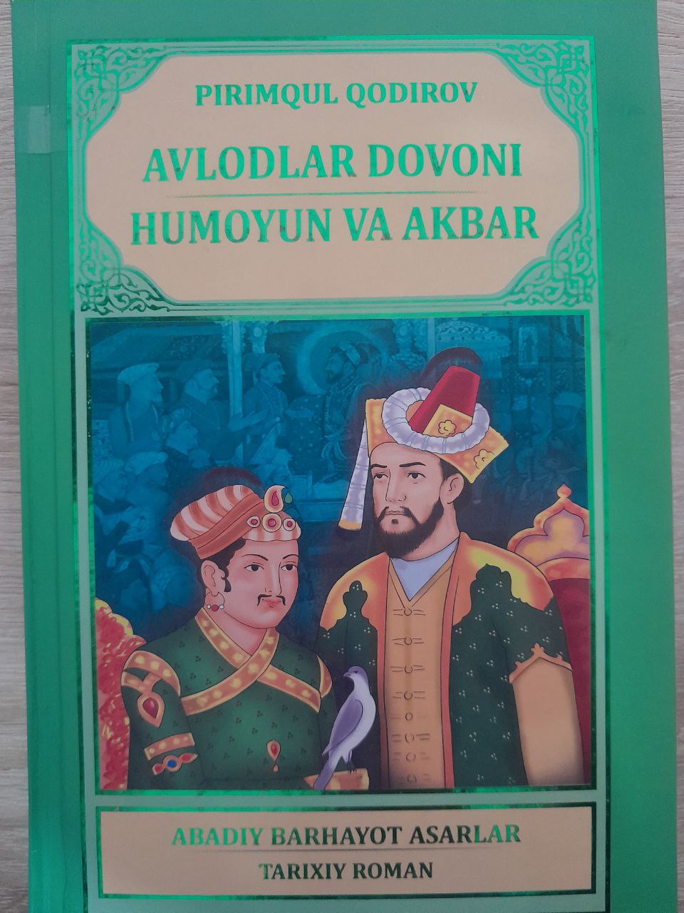 Avlodlar davoni Humoyun va Akbar