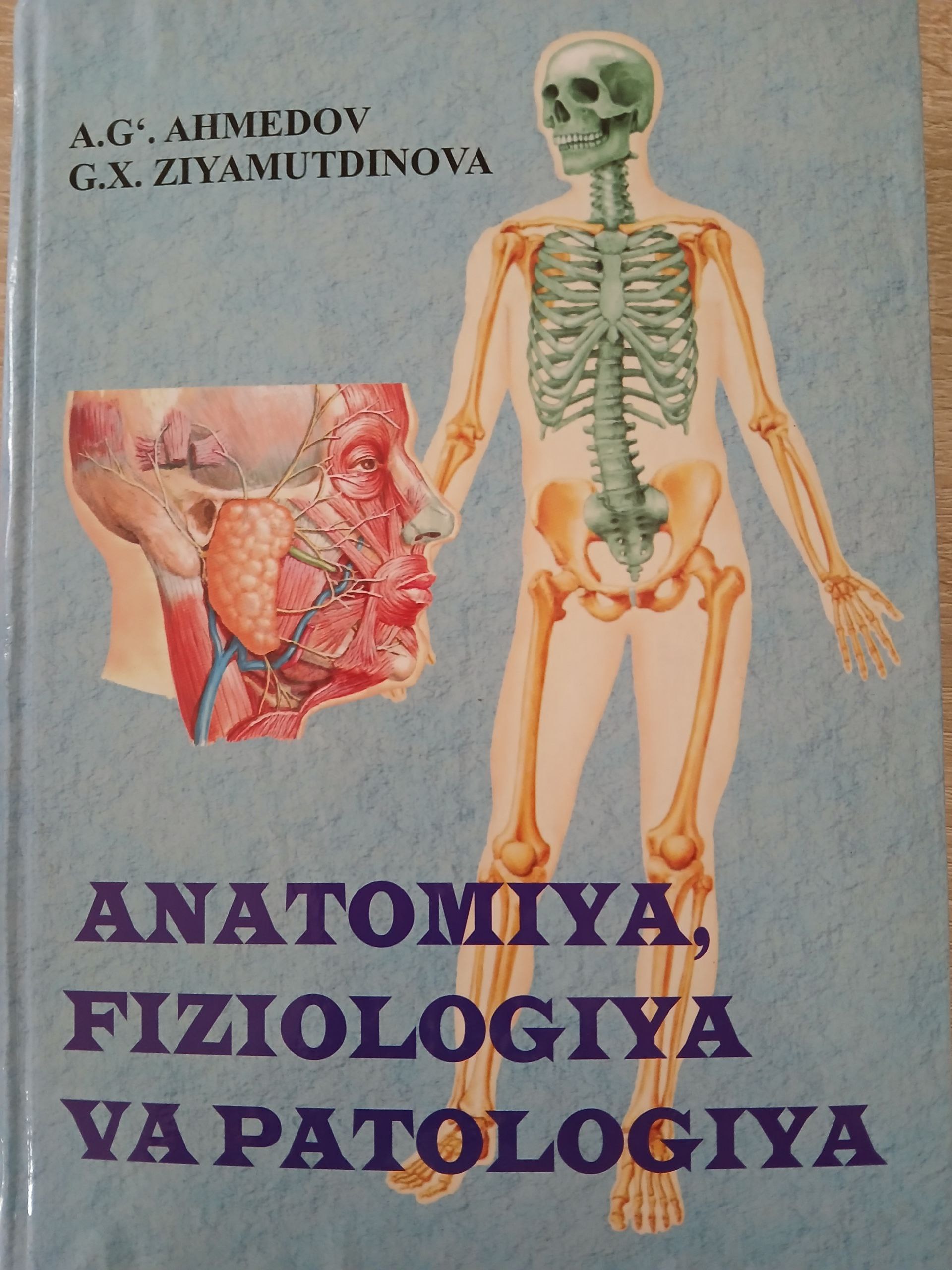 Anatomiya fiziologiya va patologiya