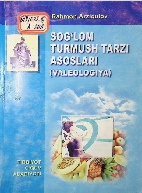 Sog'lom turmush tarzi asoslari (valeologiya)