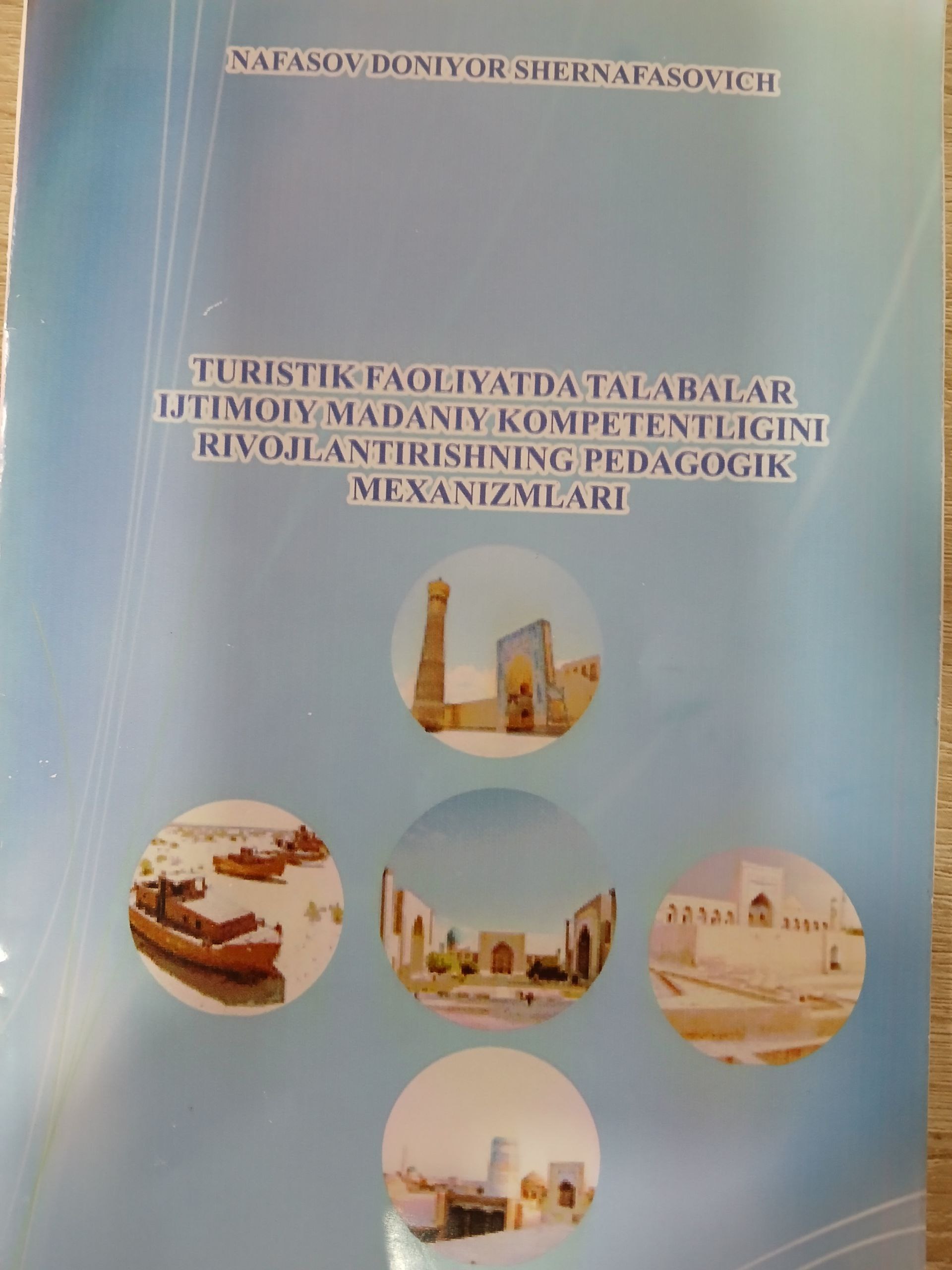 Turistik faoliyatda talabalar ijtiinoiy-madaniykompetentligini rivojlantirishning pedagogik mexanizmlari