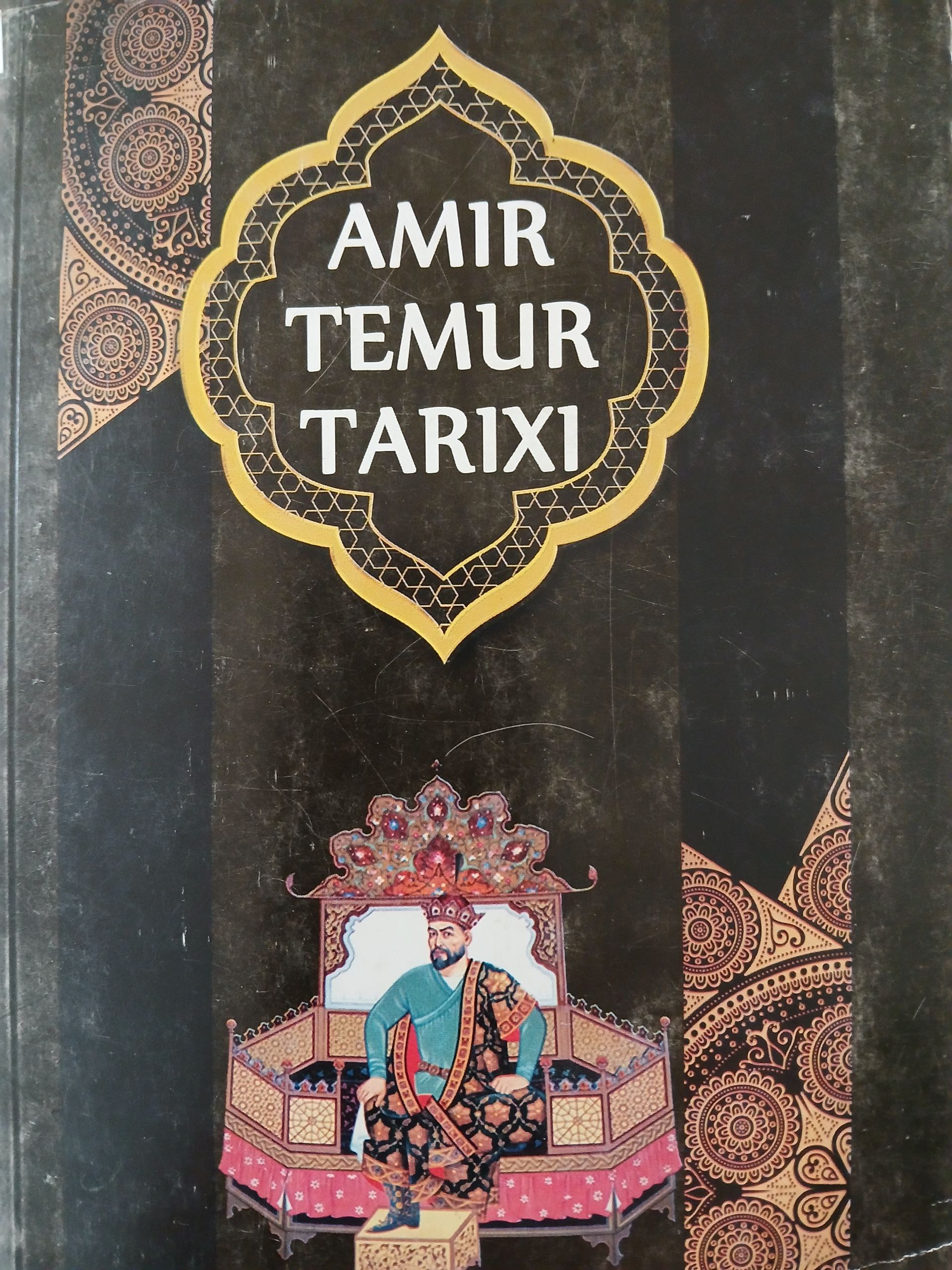 Amir Temur tarixi  I-II qismlar