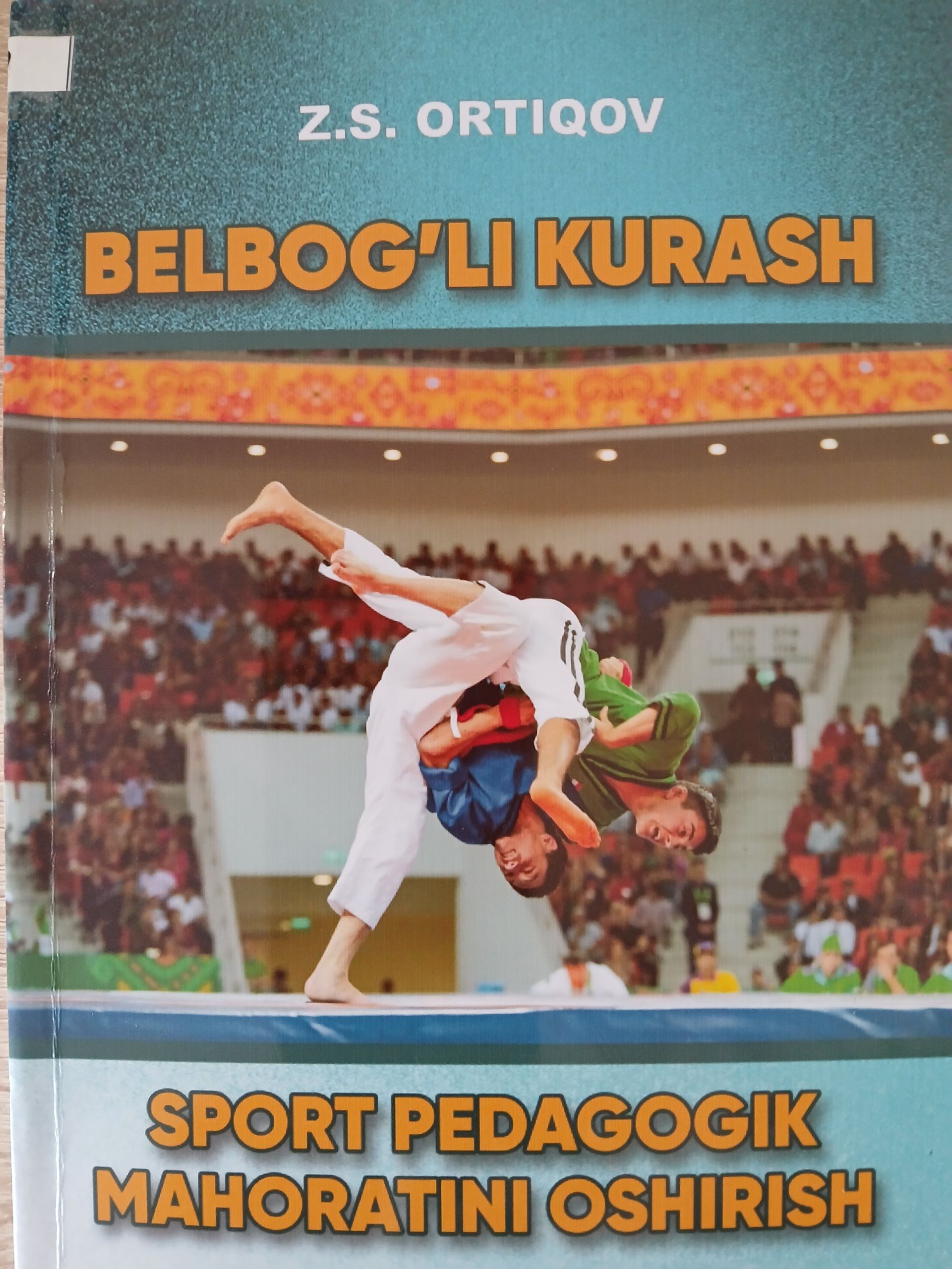 Belbog`li kurash  sport  pedagogik  mahoratini oshirish