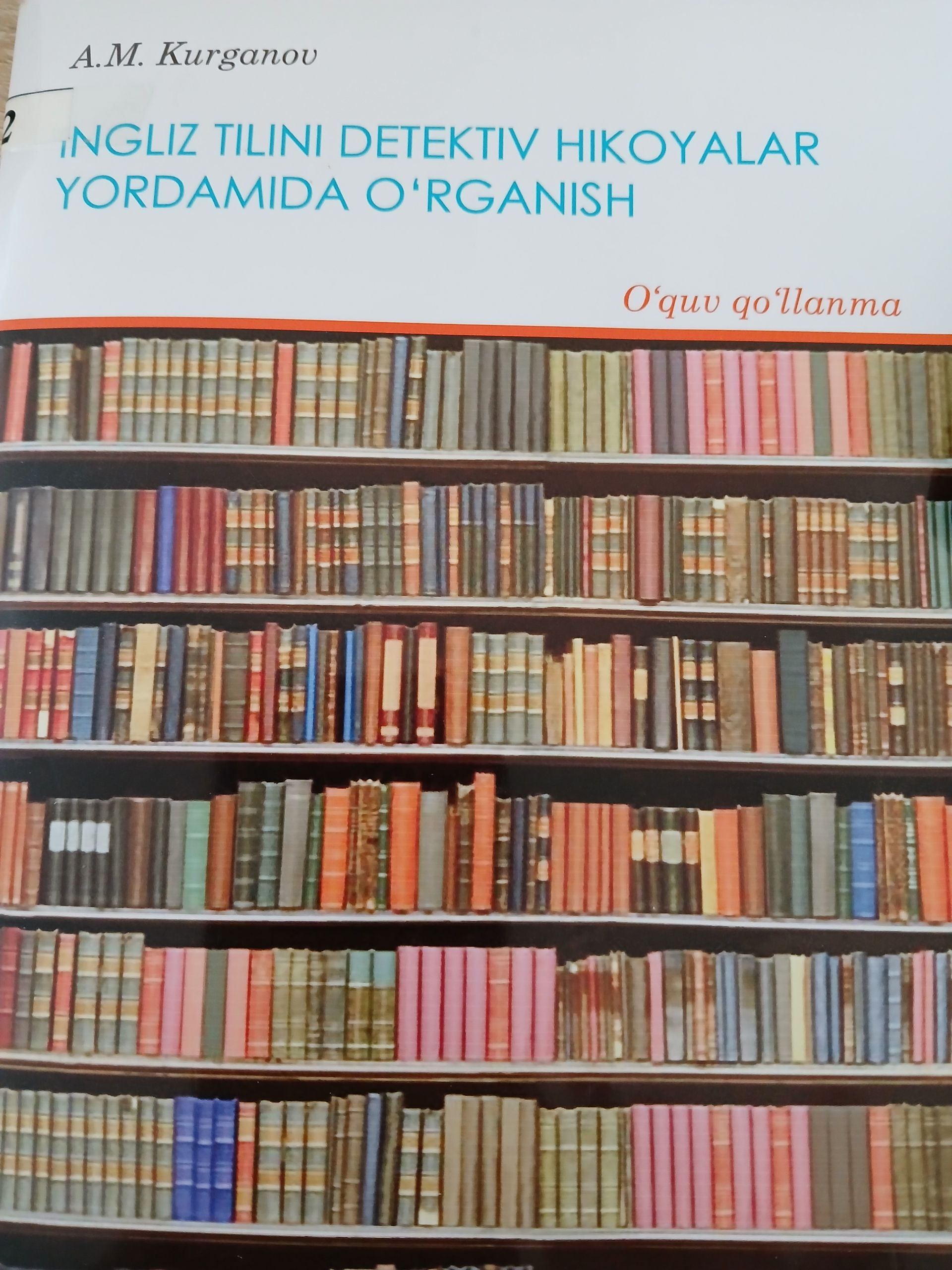 Ingliz tilini detektiv hikoyalar  yordamida  o`rganish