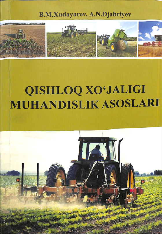 Qishloq xo`jaligi muhandislik asoslari