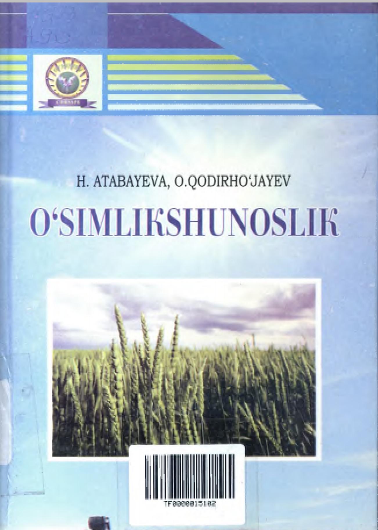 O'SIMLIKSHUNOSLIK