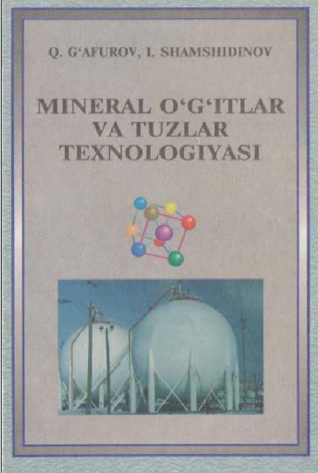 Mineral o'g'itlar va tuzlar texnologiyasi