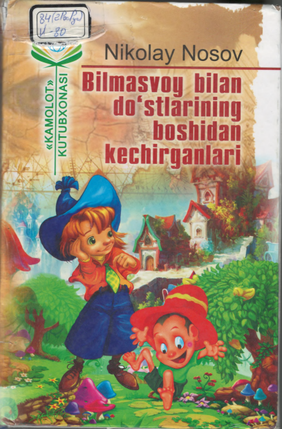 Bilmasvoy bilan do`stlarining boshidan kechirganlari.