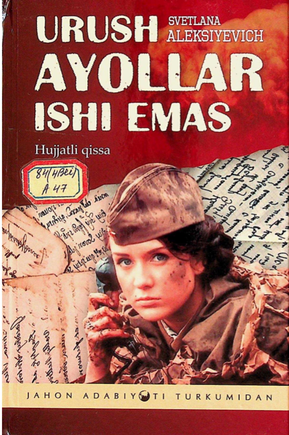 Urush ayollari ishi emas