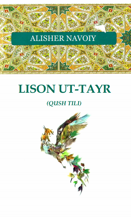 Lison ut-tayr’’ (“Qush tili”)
