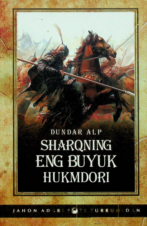 Sharqning eng buyuk hukmdori