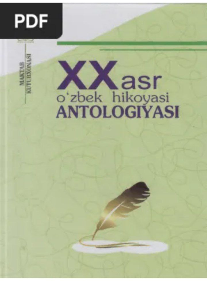 XX asr o'zbek hikoyasi antologiyasi.