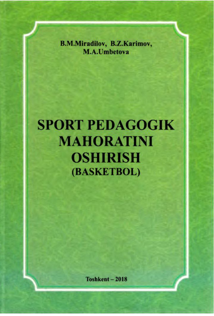 Sport pedogogik mahoratini oshirish(Basketbol)